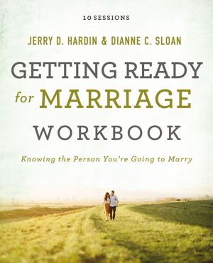 Cover of the book Getting Ready for Marriage Workbook by Evan Angler