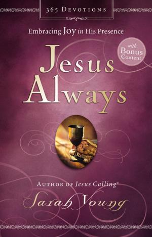 Cover of the book Jesus Always (with Bonus Content) by Hank Hanegraaff