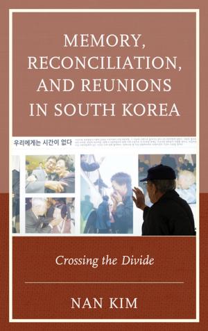 Book cover of Memory, Reconciliation, and Reunions in South Korea
