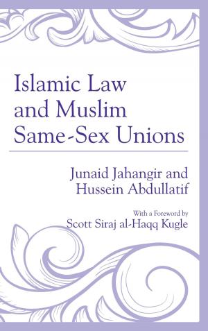 Book cover of Islamic Law and Muslim Same-Sex Unions
