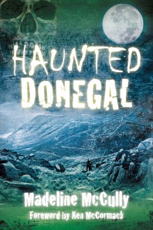 Cover of the book Haunted Donegal by Paul Richey