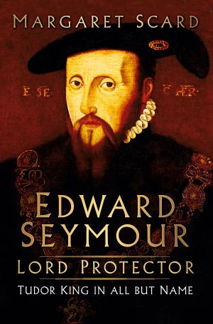 Book cover of Edward Seymour: Lord Protector