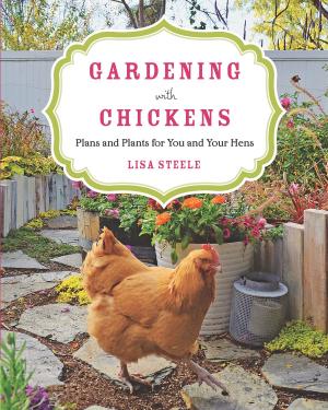 Book cover of Gardening with Chickens