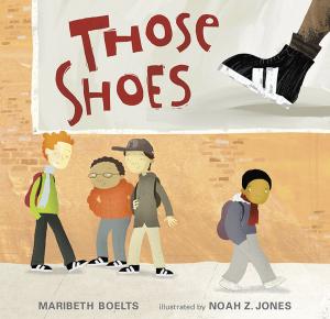 Cover of the book Those Shoes by Abby McDonald
