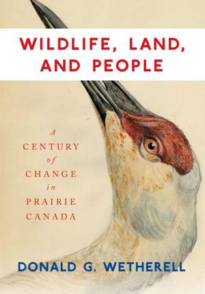 Cover of the book Wildlife, Land, and People by Josephine Jungić