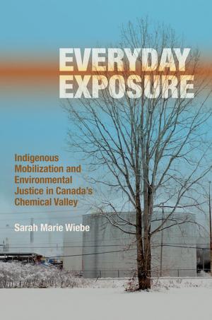 Cover of the book Everyday Exposure by David Rayside, Jerald Sabin, Paul E.J. Thomas