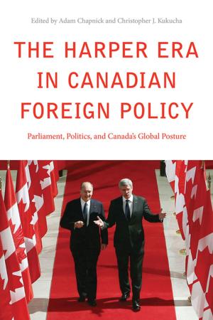 Cover of the book The Harper Era in Canadian Foreign Policy by Christopher P. Manfredi, Antonia Maioni