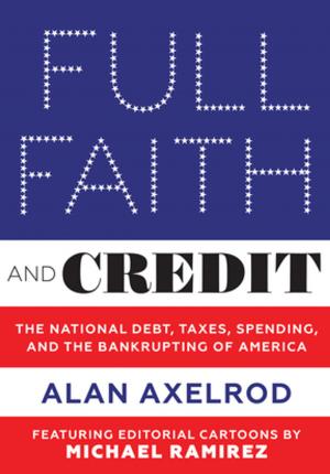 Cover of the book Full Faith and Credit by Lillian Luterman, Jennifer Bloom