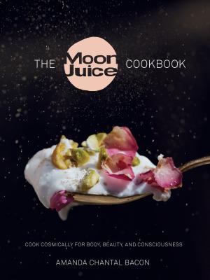 Cover of the book The Moon Juice Cookbook by Jeremy Narby