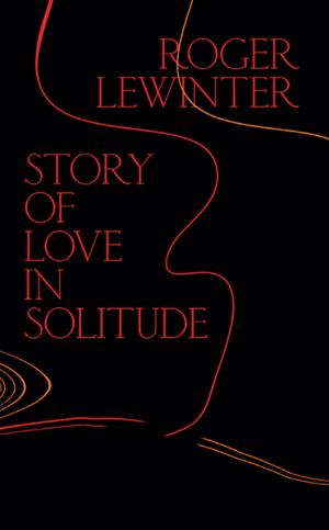 Book cover of Story of Love in Solitude