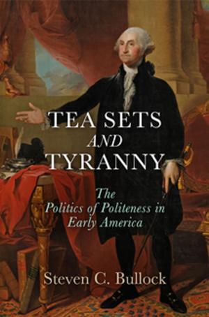 Book cover of Tea Sets and Tyranny