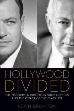 Cover of the book Hollywood Divided by Deirdre A. Scaggs, Andrew W. McGraw