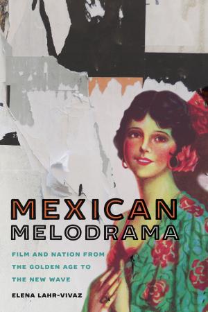 Cover of the book Mexican Melodrama by George Brookbank