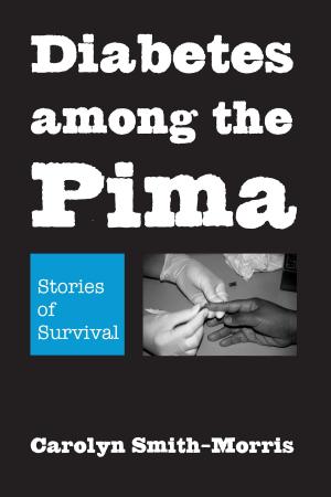 Cover of the book Diabetes among the Pima by Wyann Vaughn