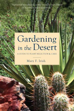 Cover of the book Gardening in the Desert by Louis Friedman