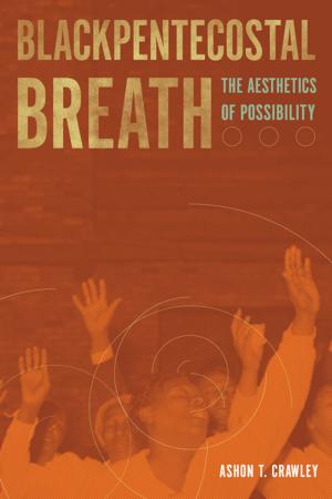 Cover of the book Blackpentecostal Breath by Steve Longenecker