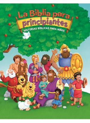 Cover of the book La Biblia para principiantes by Zondervan