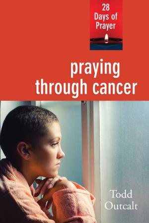 Book cover of Praying through Cancer