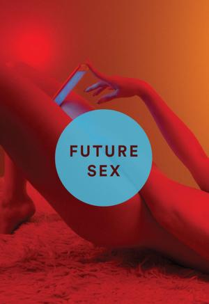 Cover of the book Future Sex by Jac Jemc