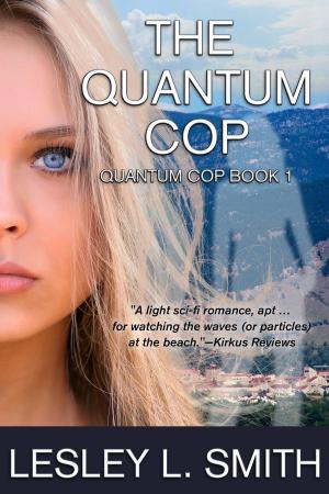 Cover of the book The Quantum Cop by Rhonda Parrish (editor), Alexandra Seidel (editor)