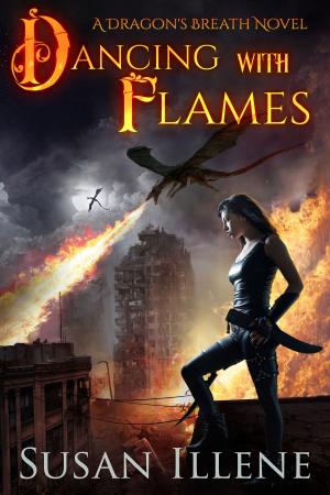 Cover of the book Dancing with Flames by Eric Michael Brehm