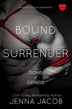 Book cover of Bound To Surrender - A Doms of Genesis Novella