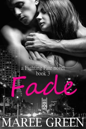 Book cover of Fade: Fighting Fate #3