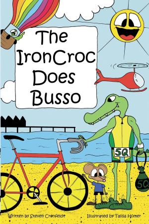 Cover of the book The IronCroc does Busso by Wynne Channing