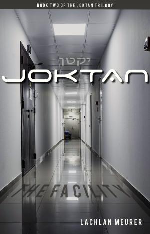 Cover of the book Joktan: The Facility by Steve Sutton