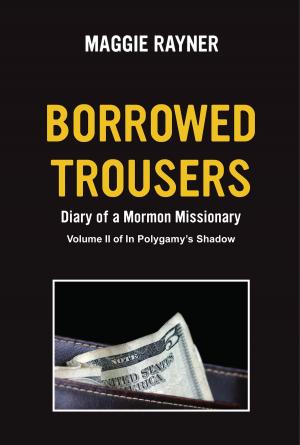 Cover of the book Borrowed Trousers by Ward Powers
