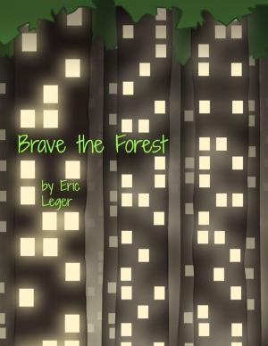 bigCover of the book Brave the Forest by 