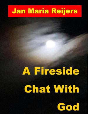 Book cover of A Fireside Chat With God