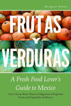 Cover of the book Frutas y Verduras by Liz Della Croce
