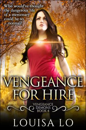 Cover of the book Vengeance For Hire (Vengeance Demons Book 4 Novelette) by Erika Rhys