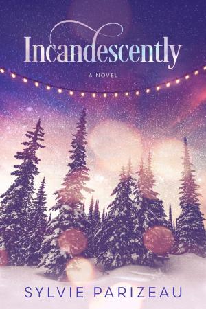 Cover of the book Incandescently by Britt DeLaney