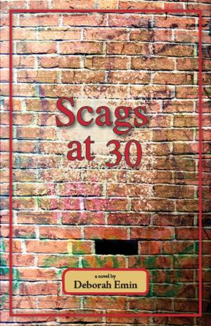 Cover of the book Scags at 30 by Julie Gilleand