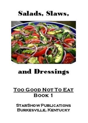 Cover of the book Too Good Not To Eat 1 by Jeff Benjamin