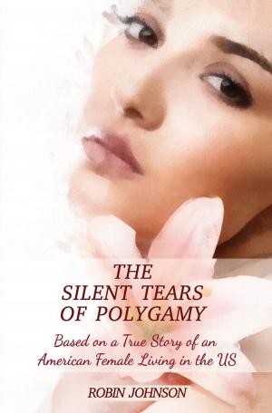 Book cover of The Silent Tears of Polygamy