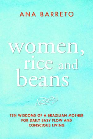 Cover of the book Women, Rice and Beans by Fumi Hancock