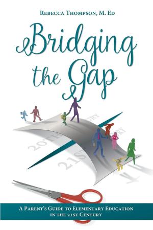 Cover of the book Bridging the Gap by Maggie M. Larche