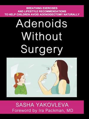 Cover of the book Adenoids Without Surgery by John Herron