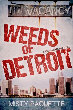 Cover of the book Weeds of Detroit by Jeannie Yee Davis
