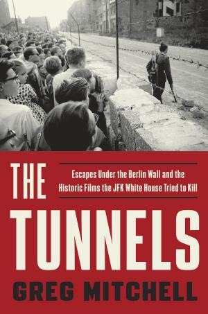 Cover of the book The Tunnels by Heidi Rüppel, Jürgen Apel