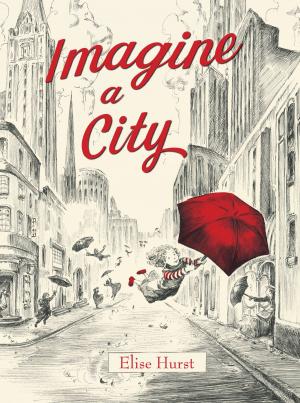 Cover of the book Imagine a City by Mrs. Peanuckle