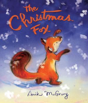 Cover of the book The Christmas Fox by Sarah Rees Brennan