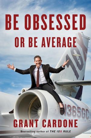 Cover of the book Be Obsessed or Be Average by Robin D. Owens