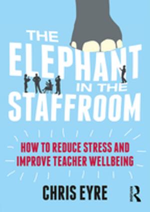 Book cover of The Elephant in the Staffroom