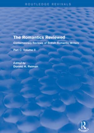 Cover of the book The Romantics Reviewed by Chris Bolsmann, Dilwyn Porter