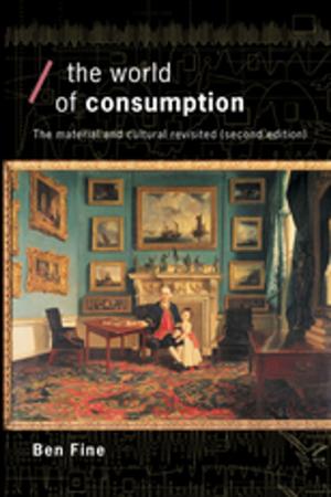 Cover of the book The World of Consumption by Manfredo Massironi, Translated by N Bruno
