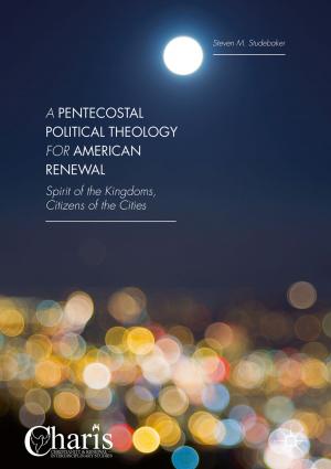 Cover of the book A Pentecostal Political Theology for American Renewal by Christopher W. Larimer